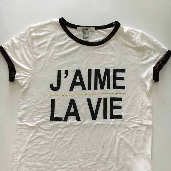Forever 21 Tops Jaime La Vie Tee With Writing Poshmark